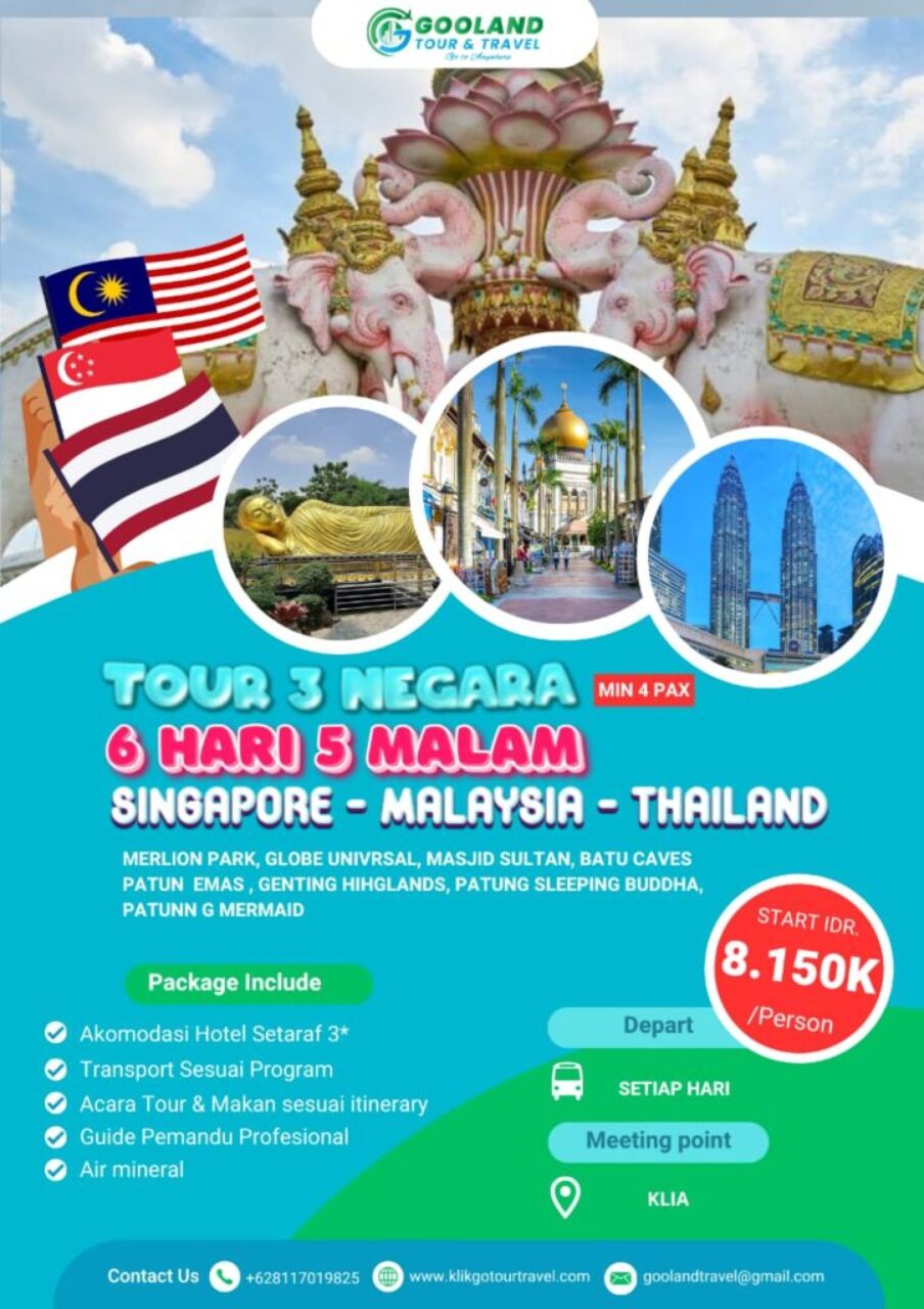 6 hari tour tiga negara malaysia singapore thailand